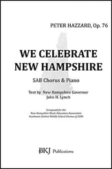 WE CELEBRATE NEW HAMPSHIRE, OP. 76 SAB choral sheet music cover